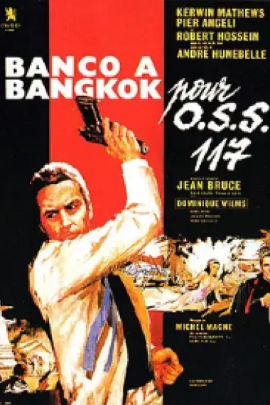 OSS117之泰国邪影 下载