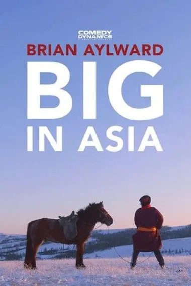 Brian Aylward: Big in Asia 下载