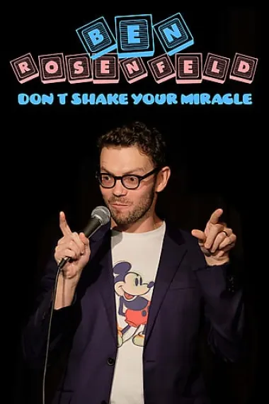 Ben Rosenfeld: Don't Shake Your Miracle 下载