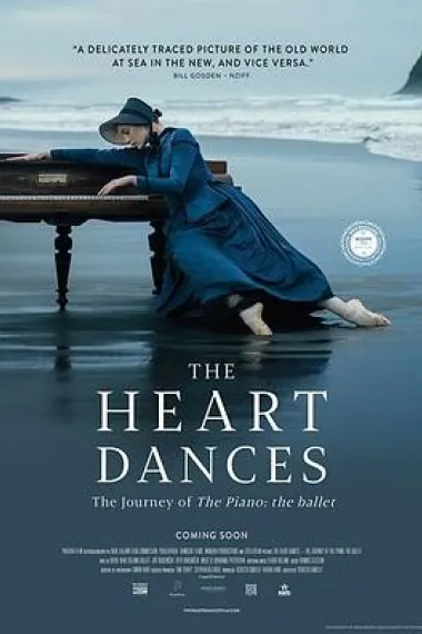 The Heart Dances - the journey of The Piano: the ballet 下载
