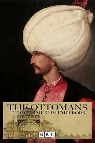 奥斯曼帝国:欧洲的伊斯兰王室 下载