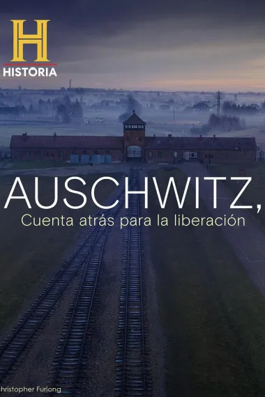 Auschwitz: Countdown to Liberation 下载