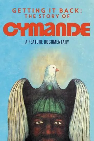 Getting It Back: The Story of Cymande 下载