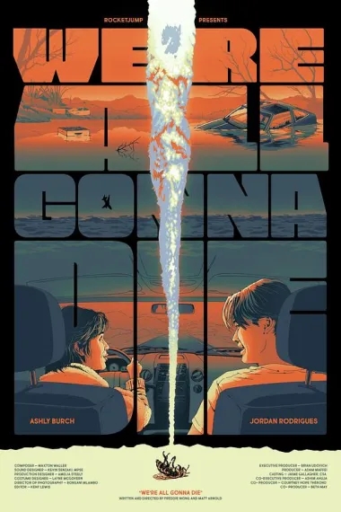 We're All Gonna Die 下载