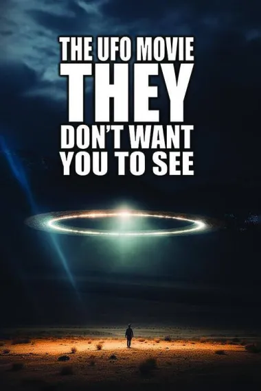 他们不想让你看的UFO电影 下载