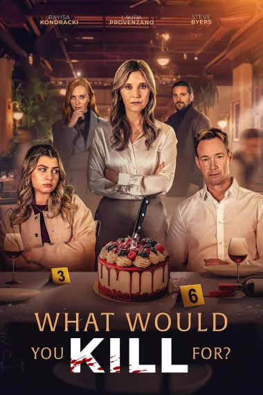 What Would You Kill For 下载