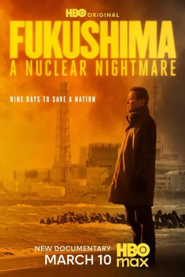 Fukushima: A Nuclear Nightmare 下载